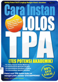 CARA INSTAN LOLOS TPA ( TES POTENSI AKADEMIK)