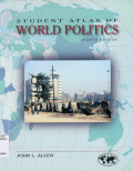 STUDENT ATLAS OF WORLD POLITICS