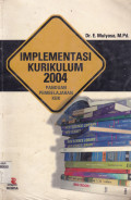 IMPLEMENTASI KURIKULUM 2004 PANDUAN PEMBELAJARAN KBK