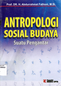 ANTROPOLOGI SOSIAL BUDAYA SUATU PENGANTAR