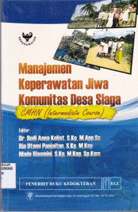 MANAJEMEN KEPERAWATAN JIWA KOMUNITAS DESA SIAGA CMHN (INTERMEDIATE COURSE)