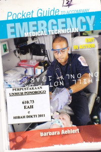 POCKET GUIDE TO ACCOMPANY EMERGENCY MEDICAL TECHNICIAN