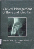 CLINICAL MANAGEMENT OF BONE AND JOINT PAIN