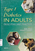 TYPE 1 DIABETES IN ADULTS : PRINCIPLES AND PRACTICE