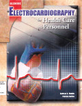 ELECTROCARDIOGRAPHY FOR HEALTH CARE PERSONEL