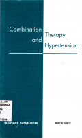 COMBINATION THERAPY AND HYPERTENSION
