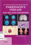 AN ILLUSTRATED POCKETBOOK  OF PARKINS DISEASE AND RELATED DISORDERS