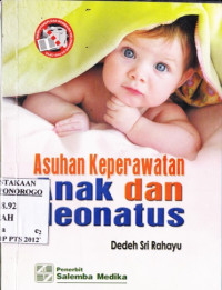 ASUHAN KEPERAWATAN ANAK DAN NEONATUS