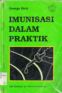 IMUNISASI DALAM PRAKTIK