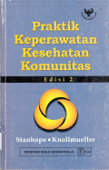 PRAKTIK KEPERAWATAN KESEHATAN KOMUNITAS Ed 2