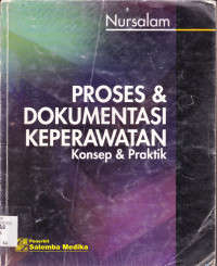 PROSES & DOKUMENTASI KEPERAWATAN