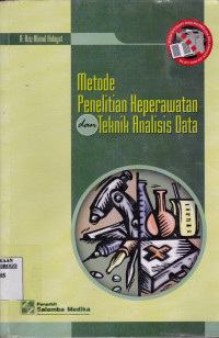 METODE PENELITIAN KEPERAWATAN DAN TEKNIK ANALISIS DATA