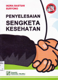 PENYELESAIAN SENGKETA KESEHATAN