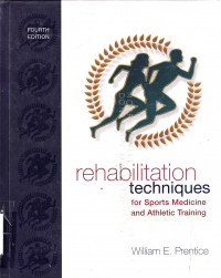 REHABILITATION TECHNIQUES FOR SPORTS MEDICINE AND ATHLETIC TRAINING