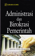 ADMINISTRASI DAN BIROKRASI PEMERINTAH