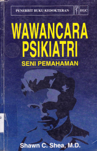 WAWANCARA PSIKIATRI