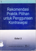 REKOMENDASI PRAKTIK PILIHAN UNTUK PENGUNAAN KONTRASEPSI