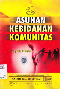 ASUHAN KEBIDANAN KOMUNITAS