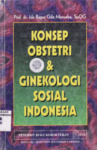 KONSEP OBSTETRI & GINEKOLOGI SOSIAL INDONESIA