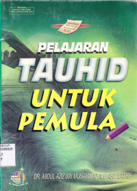 PELAJARAN TAUHID UNTUK PEMULA