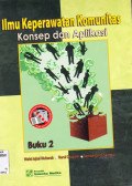 ILMU KEPERAWATAN KOMUNITAS BUKU 2 : KONSEP DAN APLIKASI