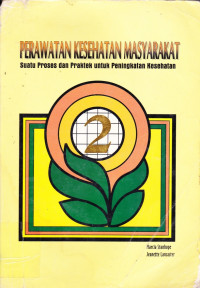 PERAWATAN KESEHATAN MASYARAKAT 2