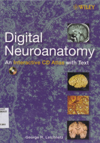 DIGITAL NEUROANATOMY AN INTERACTIVE CD ATLAS WITH TEXT