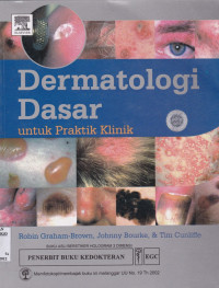 DERMATOLOGI DASAR UNTUK PRATIK KLINIK