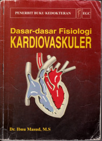 DASAR-DASAR FISIOLOGI KARDIOVASKULER