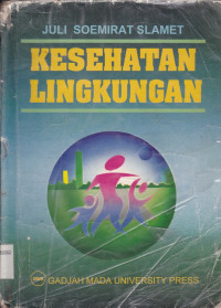 KESEHATAN LINGKUNGAN