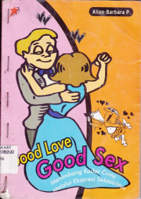 GOOD LOVE GOOD SEX