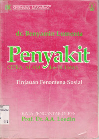 PENYAKIT : CITRA, ALAM DAN BUDAYA