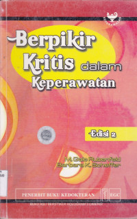 BERPIKIR KRITIS DALAM KEPERAWATAN