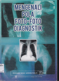 MENGENALI POLA FOTO-FOTO DIAGNOSTIK