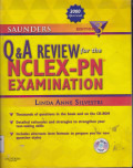 SAUNDERS Q&A REVIEW FOR THE NCLEX-PN EXAMINATION