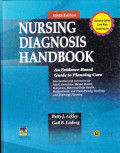 NURSING DIAGNOSIS HANDBOOK : AN EVIDENCE-BASED GUIDE TO PLANNING CARE