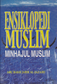 ENSIKLOPEDI MUSLIM MINHAJUL MUSLIM