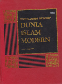 ENSIKLOPEDI OXFORD DUNIA ISLAM MODERN JILID 6