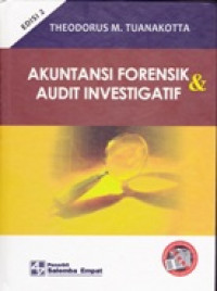 AKUNTANSI FORENSIK & AUDIT INVESTIGATIF