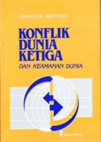 KONFLIK DUNIA KETIGA DAN KEAMANAN DUNIA