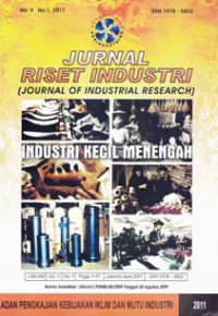 JURNAL RISET INDUSTRI (JURNAL OF INDUSTRIAL RESEARCH)