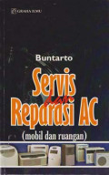 SERVIS DAN REPARASI AC : MOBIL DAN RUANGAN