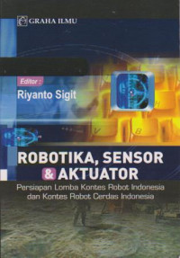 ROBOTIKA, SENSOR & AKTUATOR