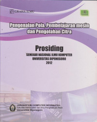 PROSEDING : PENGENALAN POLA, PEMBELAJARAN MESIN DAN PENGOLAHAN CITRA