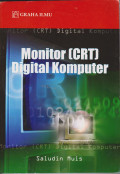 MONITOR (CRT) DIGITAL KOMPUTER