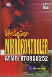 BELAJAR MIKROKONTROLER ATMEL AT89S8252