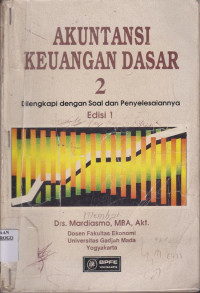 AKUNTANSI KEUANGAN DASAR 2 ; ED. 1