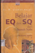 BELAJAR EQ DAN SQ DARI SUNAH NABI