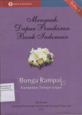 MENGUAK DAPUR PEMIKIRAN BANK INDONESIA BUNGA RAMPAI KUMPULAN TULISAN LEPAS