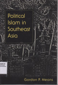 POLITICAL ISLAM IN SOUTHEAST ASIA